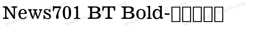 News701 BT Bold字体转换